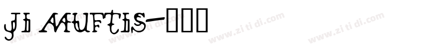 JI Muftis字体转换